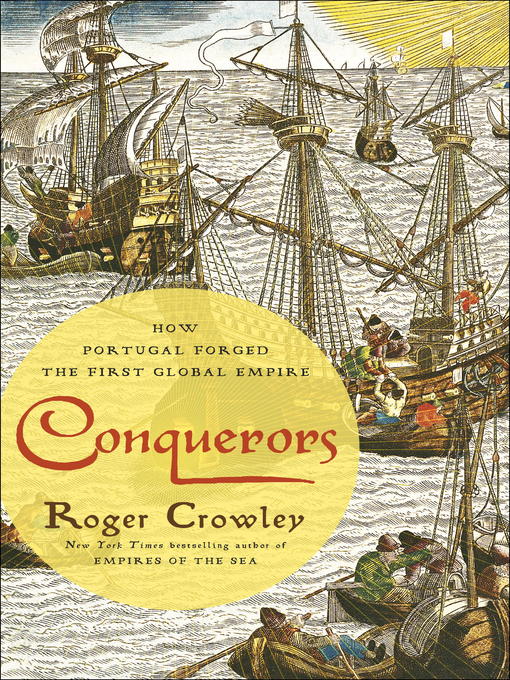 Title details for Conquerors by Roger Crowley - Available